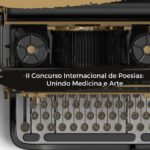 II Concurso Internacional de Poesias: Unindo Medicina e Arte