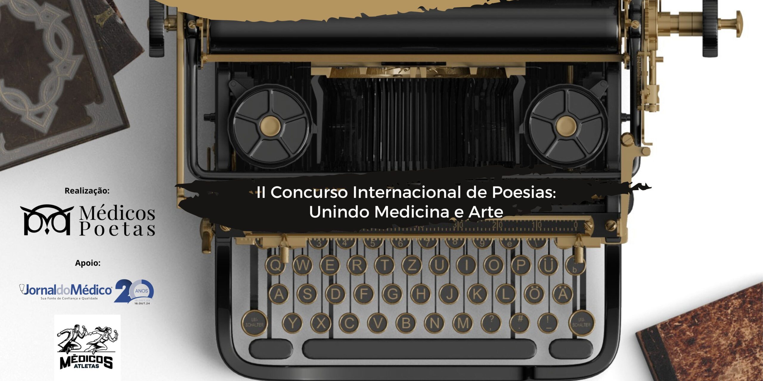 II Concurso Internacional de Poesias: Unindo Medicina e Arte