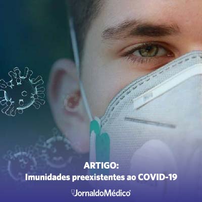 artigo: imunidades preexistentes ao covid-19