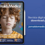 Temas da saúde e Autismo são destaques na Revista Digital Jornal do Médico 49