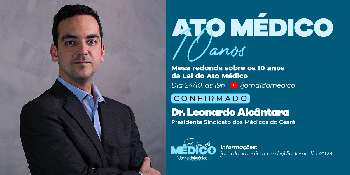 Presidente do Sindicato dos Médicos do Ceará no evento do Jornal do Médico sobre os 10 anos da Lei do Ato Médico