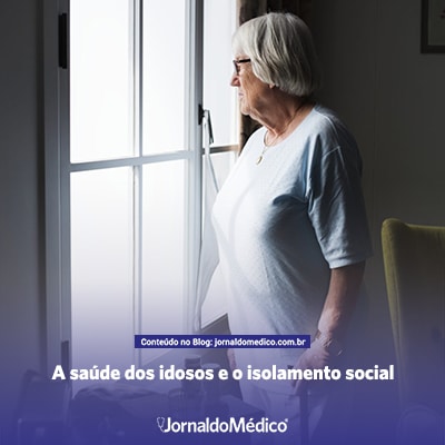 Atenção com a saúde dos idosos em época de isolamento social