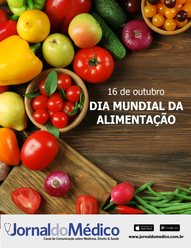 Dia Mundial da Alimentação é celebrado hoje | Jornal do Médico®