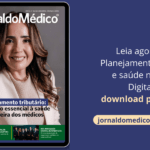 Planejamento Tributário na saúde é destaque no Jornal do Médico Digital